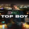 About Top Boy Song