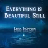 About Everything Is Beautiful Still Song