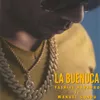 About La Buenuca Song