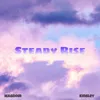 About Steady Rise Song