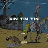 About RIN TIN TIN Song