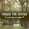 Poison the Water