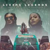 About Living Legends Song