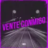 About Vente Conmigo Song