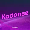 About Kadanse Song