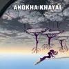 Anokha Khayaal