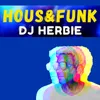 Hous&amp;Funk