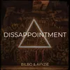 About Dissappointment Song