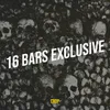 16 Bars Exclusive