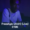 Freestyle (2021) (Live)