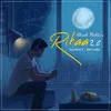 Rihaa 2.0 Slowed + Reverb