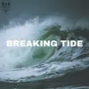 Breaking Tide