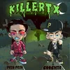 About Killertx Song