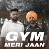 Gym Meri Jaan