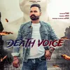 About Death Voice Song