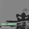 About Sweet Moments Song