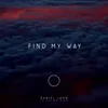 About Find My Way Song