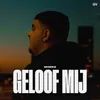 Geloof Mij