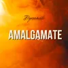 About Amalgamate Song