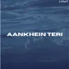 About Aankhein Teri Song