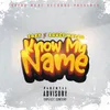 About Know My Name Song