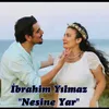 Nesine Yar (Ekin Ektim)