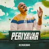 About Periyavar Song