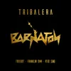 About Tribalera Song