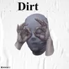 About Dirt Song