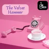 About The Velvet Hammer Song