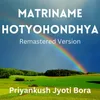 Matriname Hotyohondhya (Remastered 2022)