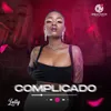 About Complicado Song