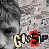 About Gossip Song