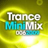 Trance Mini Mix 006 - 2009 Continuous Mix