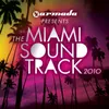 The Miami Soundtrack 2010 Full Continuous Mix, Disc 2