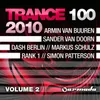 About Trance 100 - 2010, Vol. 2 Continuous Mix, Pt. 3 of 4 Song