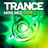 Trance Mini Mix 009 - 2010 Continuous Mix