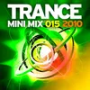 Trance Mini Mix 015 - 2010 Continuous Mix
