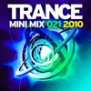 Trance Mini Mix 021 - 2010 Continuous Mix