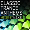 Classic Trance Anthems Full Continuous DJ Mix