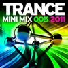 Trance Mini Mix 005 - 2011 Full Continuous Mix