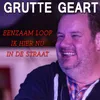 Eenzaam Loop Ik Hier Nu In De Straat