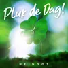 About Pluk De Dag Song