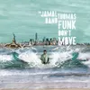 Funk Don't Move (It Grooves)