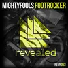 Footrocker Mightyfools Traprocker Remix