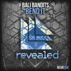 Bend It Original Mix