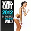 Work Out 2012 - In The Mix, Vol 2 Full Continuous Mix