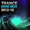 Trance Mini Mix 2012 - 10 Full Continuous Mix