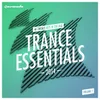 Trance Essentials 2014, Vol. 1 Full Continuous Mix, Pt. 1