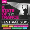 About A State Of Trance Festival 2015 [Mix Cut] Intro Song